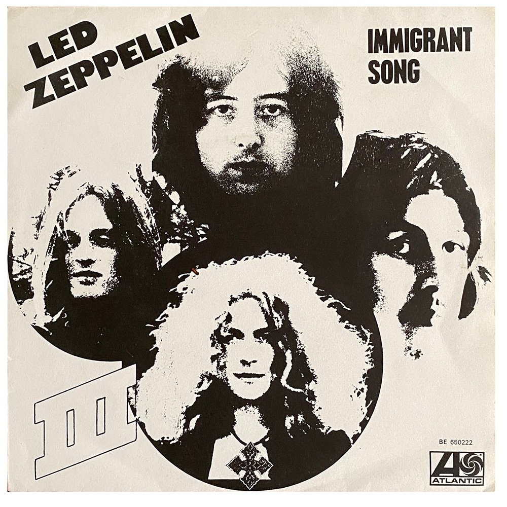 Single <br>Belgium (BE 650222) <br>Immigrant Song / Hey, Hey What Can I Do (#3)