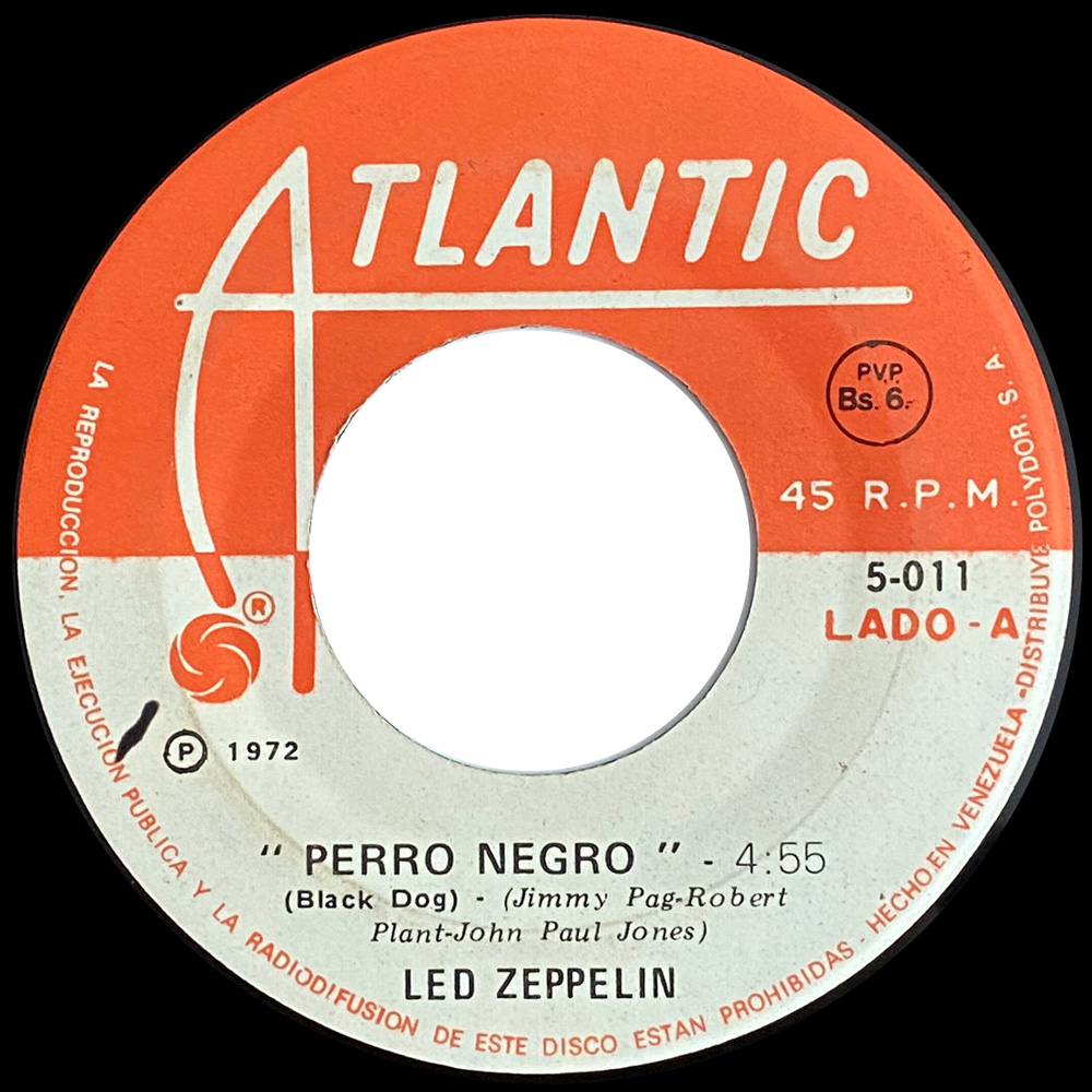 Single <br>Venezuela (5-011) <br>Black Dog / Rock and Roll (#3)