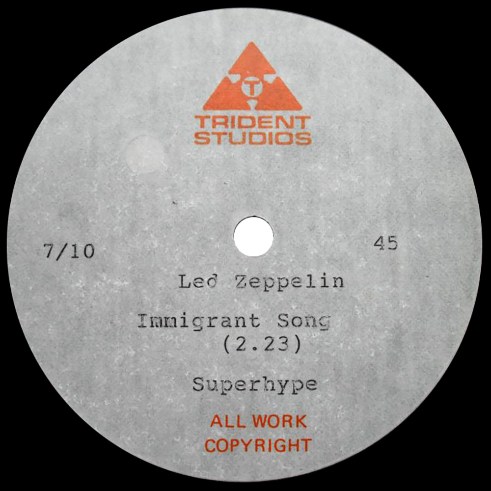 Single <br>United Kingdom (N/A) <br>Immigrant Song, 10" (Acetate)