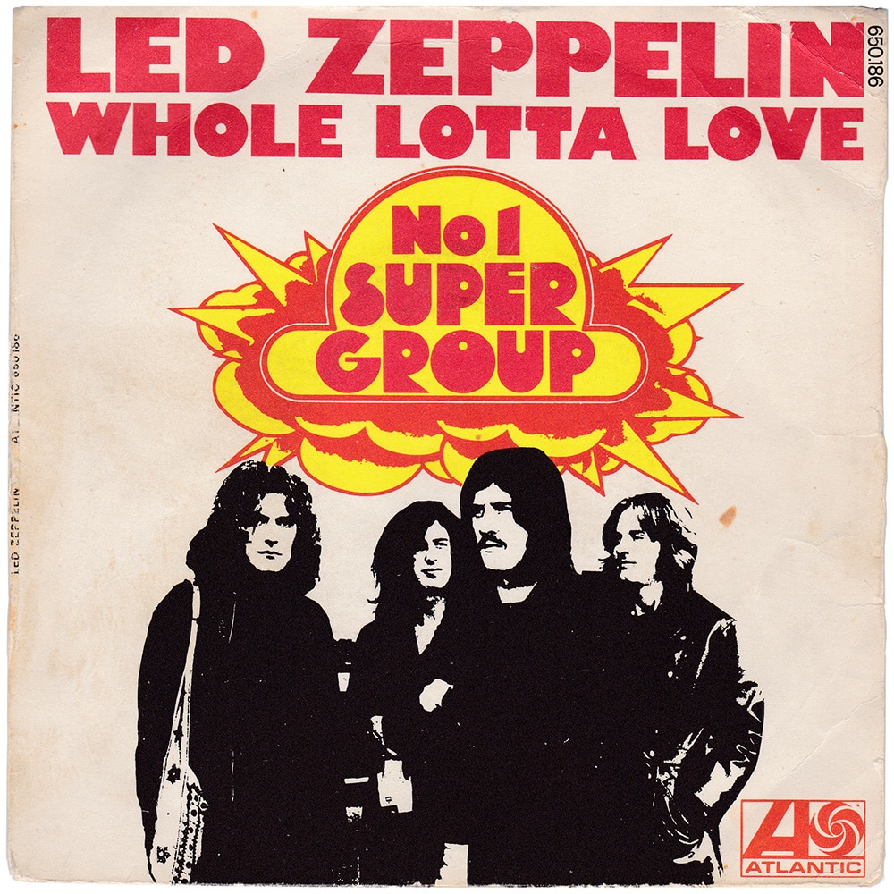 Single <br>France (650186) <br>Whole Lotta Love / Living Loving Maid (#4)