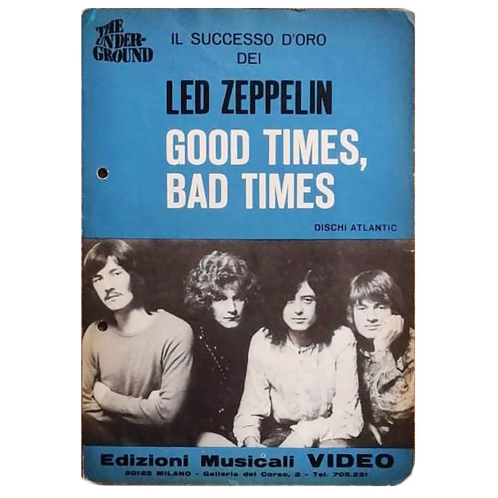 Sheet Music <br>Good Times, Bad Times (Italy)