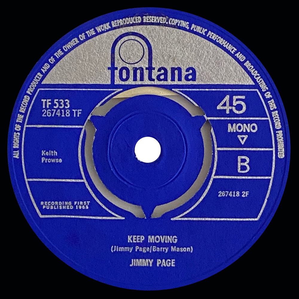Pre-Zep Single <br>Jimmy Page <br>UK (TF 533) <br>She Just Satisfies / Keep Moving (Promo) - Image 3