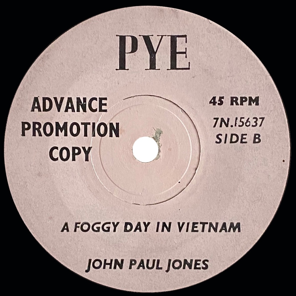 Pre-Zep Single <br>John Paul Jones <br>UK (7N.15637) <br>Baja / A Foggy Day In Vietnam (Promo) - Image 3