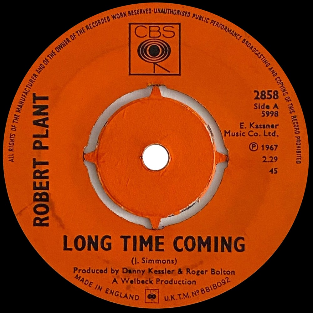 Pre-Zep Single <br>Robert Plant <br>UK (2858) <br>Long Time Coming / I've Got A Secret - Image 2