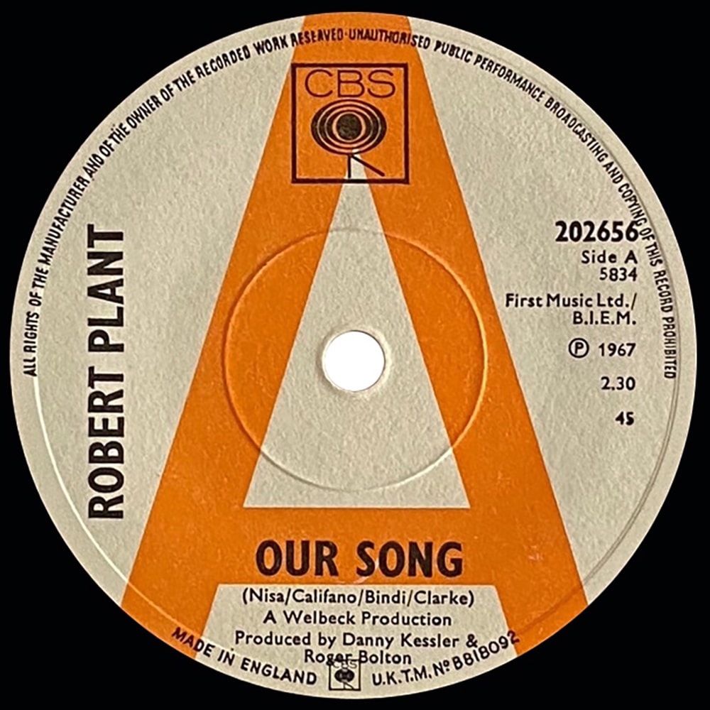 Pre-Zep Single <br>Robert Plant <br>UK (202656) <br>Our Song / Laughin', Cryin', Laughin' (Promo) - Image 2
