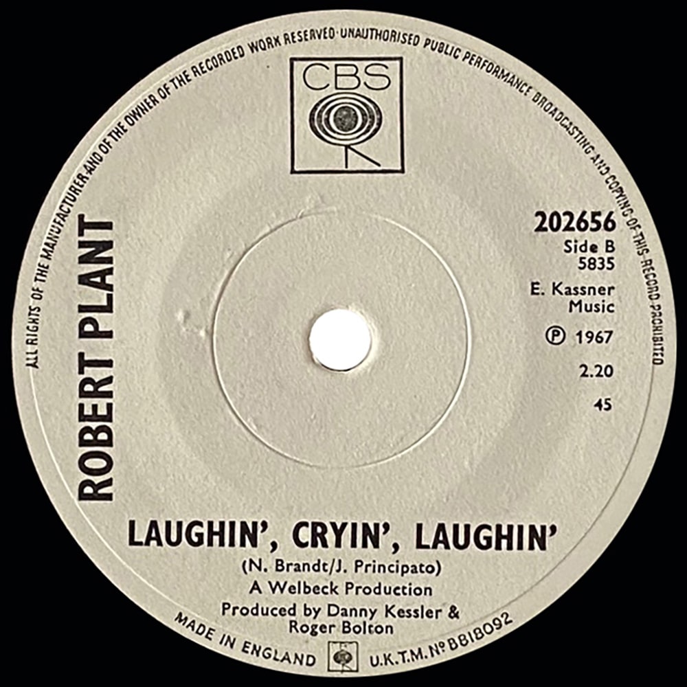 Pre-Zep Single <br>Robert Plant <br>UK (202656) <br>Our Song / Laughin', Cryin', Laughin' (Promo) - Image 3