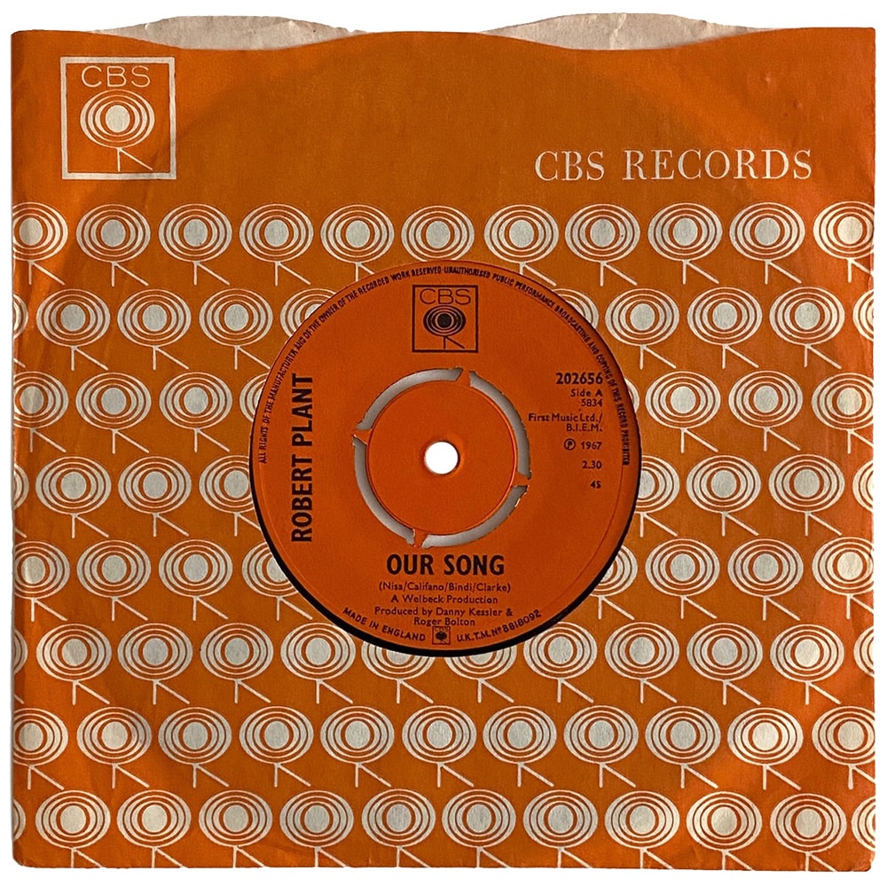 Pre-Zep Single <br>Robert Plant <br>UK (202656) <br>Our Song / Laughin', Cryin', Laughin' #1
