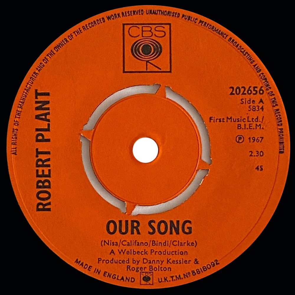 Pre-Zep Single <br>Robert Plant <br>UK (202656) <br>Our Song / Laughin', Cryin', Laughin' #1 - Image 2