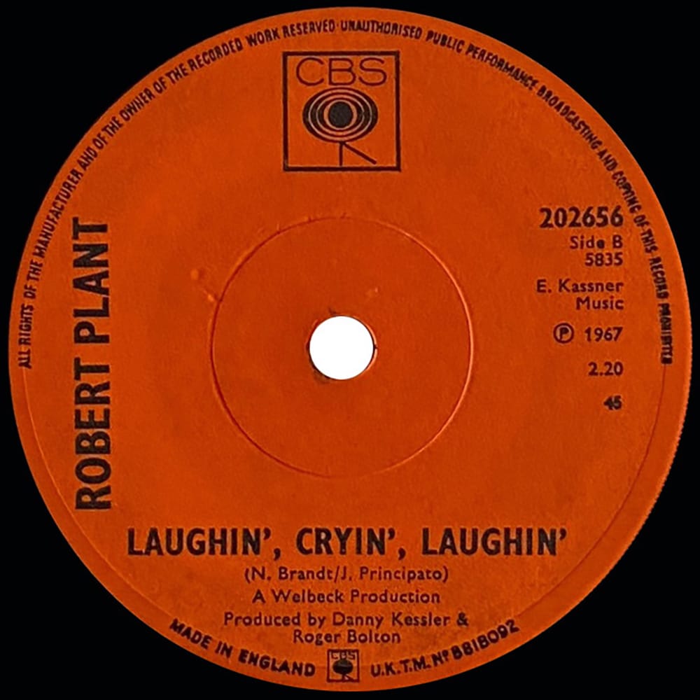 Pre-Zep Single <br>Robert Plant <br>UK (202656) <br>Our Song / Laughin', Cryin', Laughin' #2 - Image 3