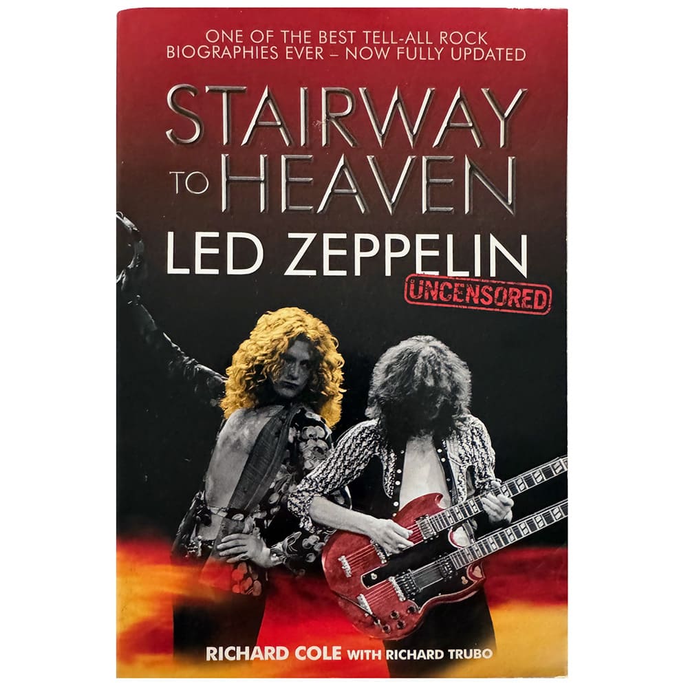 Book <br>Stairway to Heaven: Led Zeppelin Uncensored, 2004 (USA)