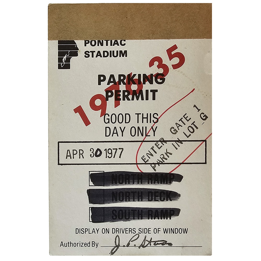 Concert Rarity <br>1977.04.30 <br>Pontiac, Parking Permit