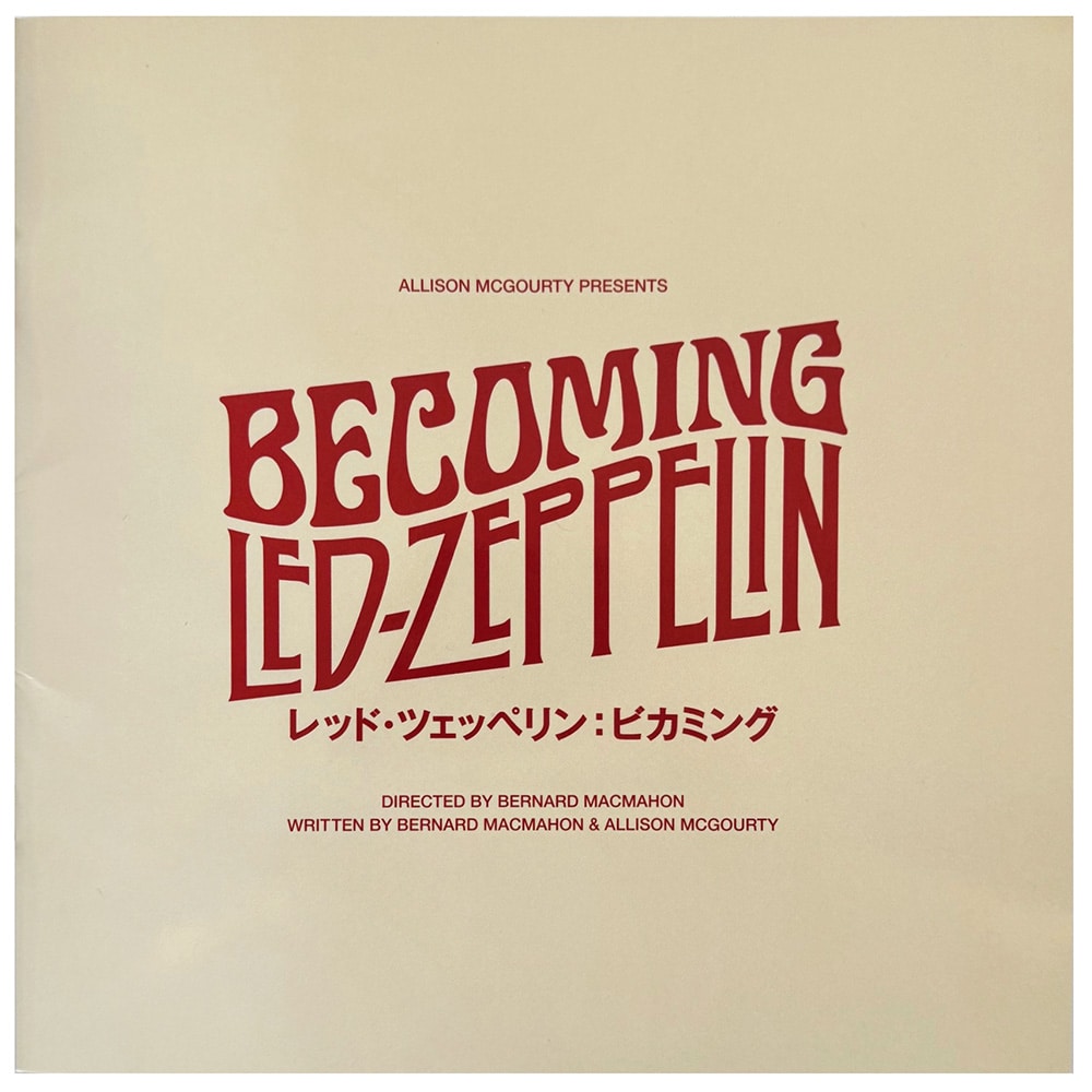Becoming Led Zeppelin <br>Japan <br>Souvenir Program